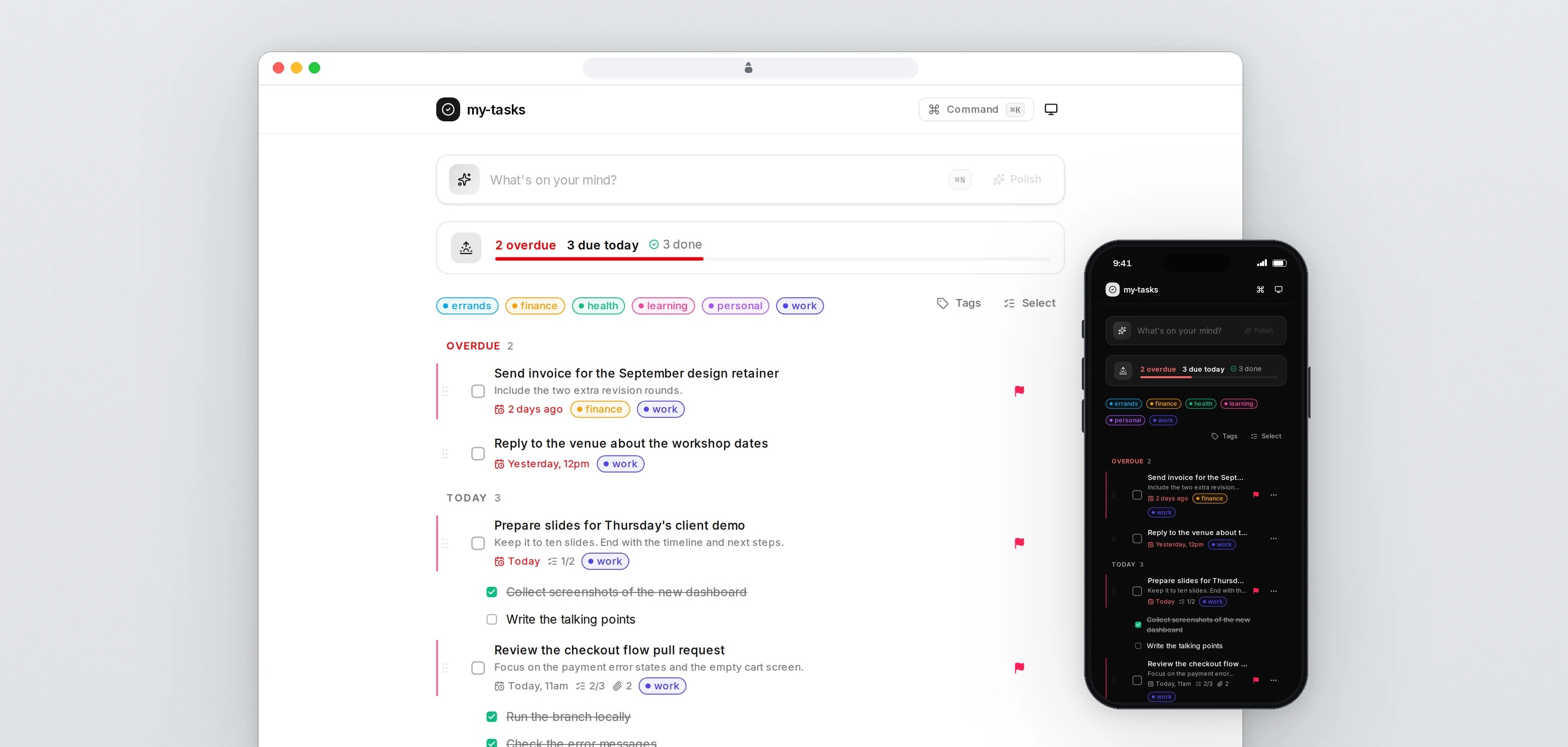 The my-tasks dashboard with the quick-add box, the day's progress of 2 overdue, 3 due today and 3 done, tag filters and the overdue tasks, beside the same list in the dark theme on a phone