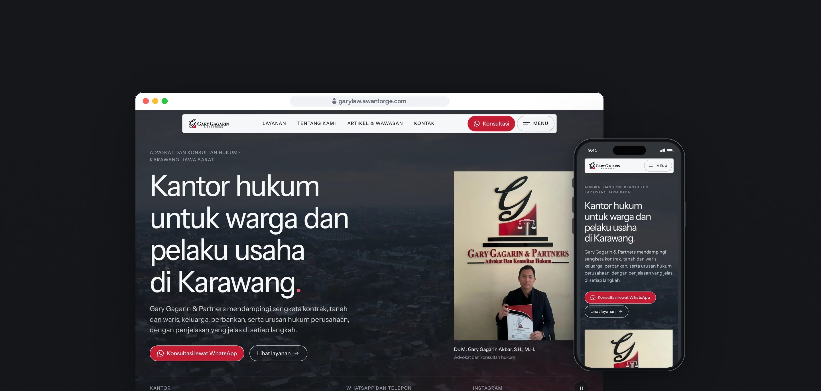 The Gary Gagarin & Partners home page on desktop, headed Kantor hukum untuk warga dan pelaku usaha di Karawang., beside a photograph of the principal in front of the office sign, with the same page on a phone