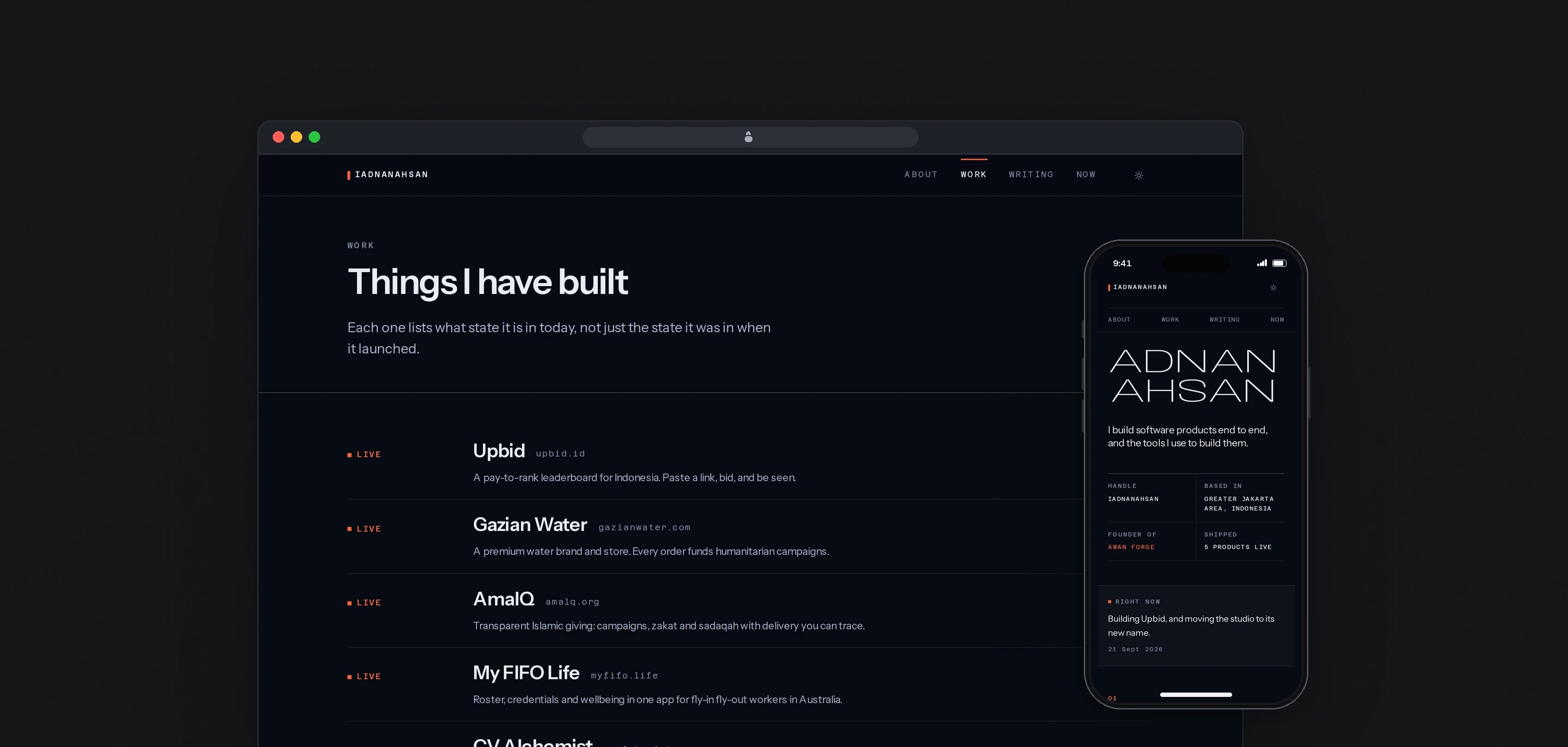 The Work page of iadnanahsan.com, headed Things I have built, listing Upbid, Gazian Water, AmalQ and My FIFO Life with their domains, beside the home page on a phone with the name Adnan Ahsan set wide