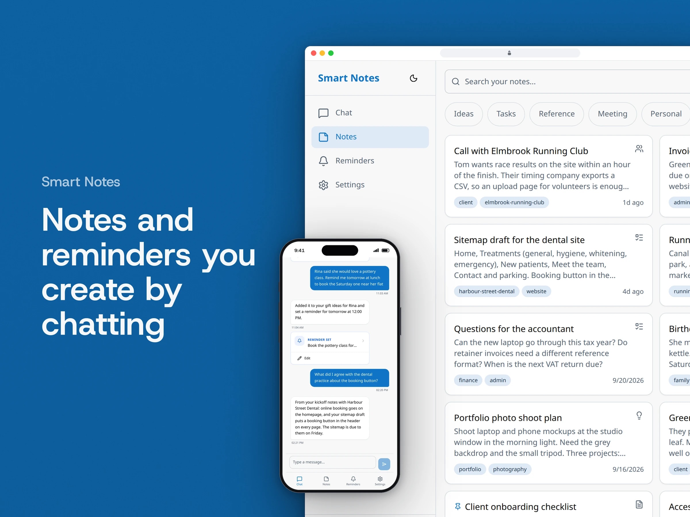 Notes and reminders you create by chatting